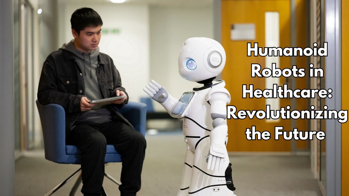 Humanoid Robots in Healthcare